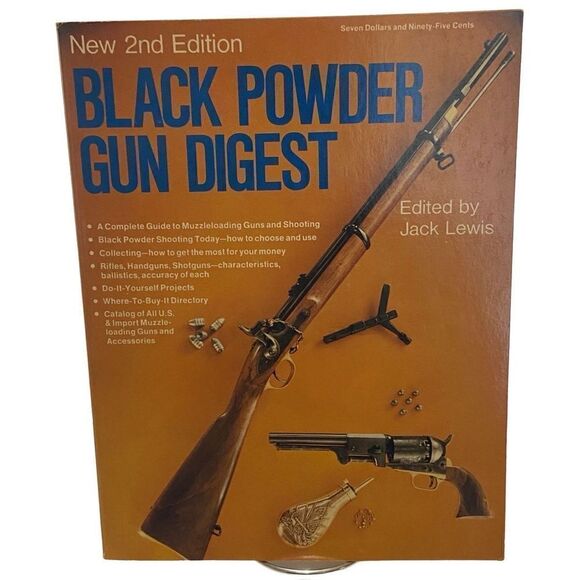 Black Powder Gun Digest 2nd Edition [Paperback] Lewis, Jack P. 1978 - Picture 1 of 11